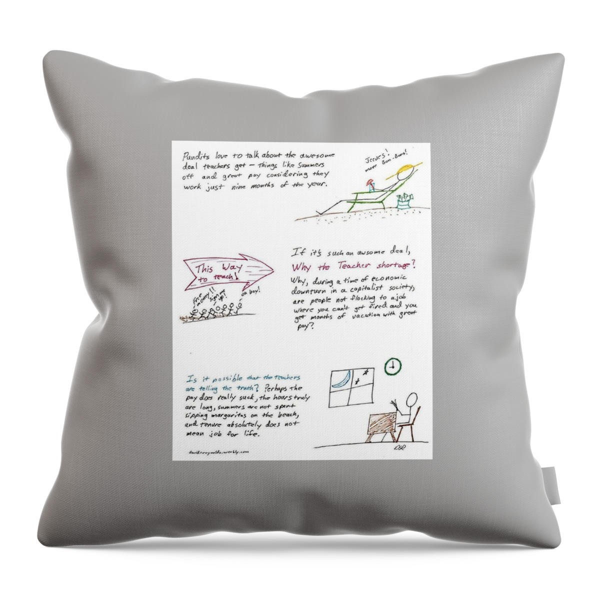 Teacher Throw Pillow featuring the drawing Teacher Deal by David S Reynolds