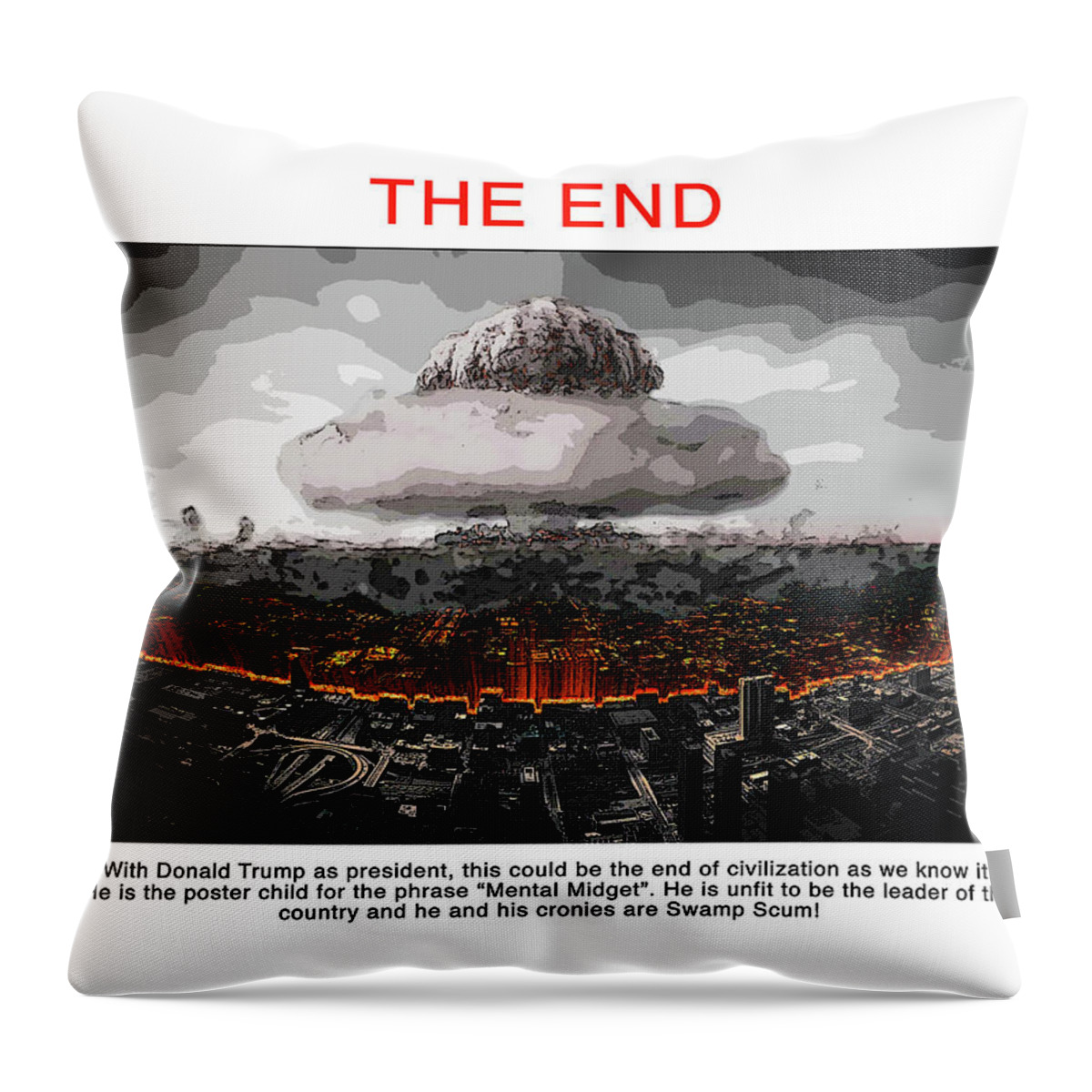 Donald Trump Throw Pillow featuring the digital art The End by Joe Palermo