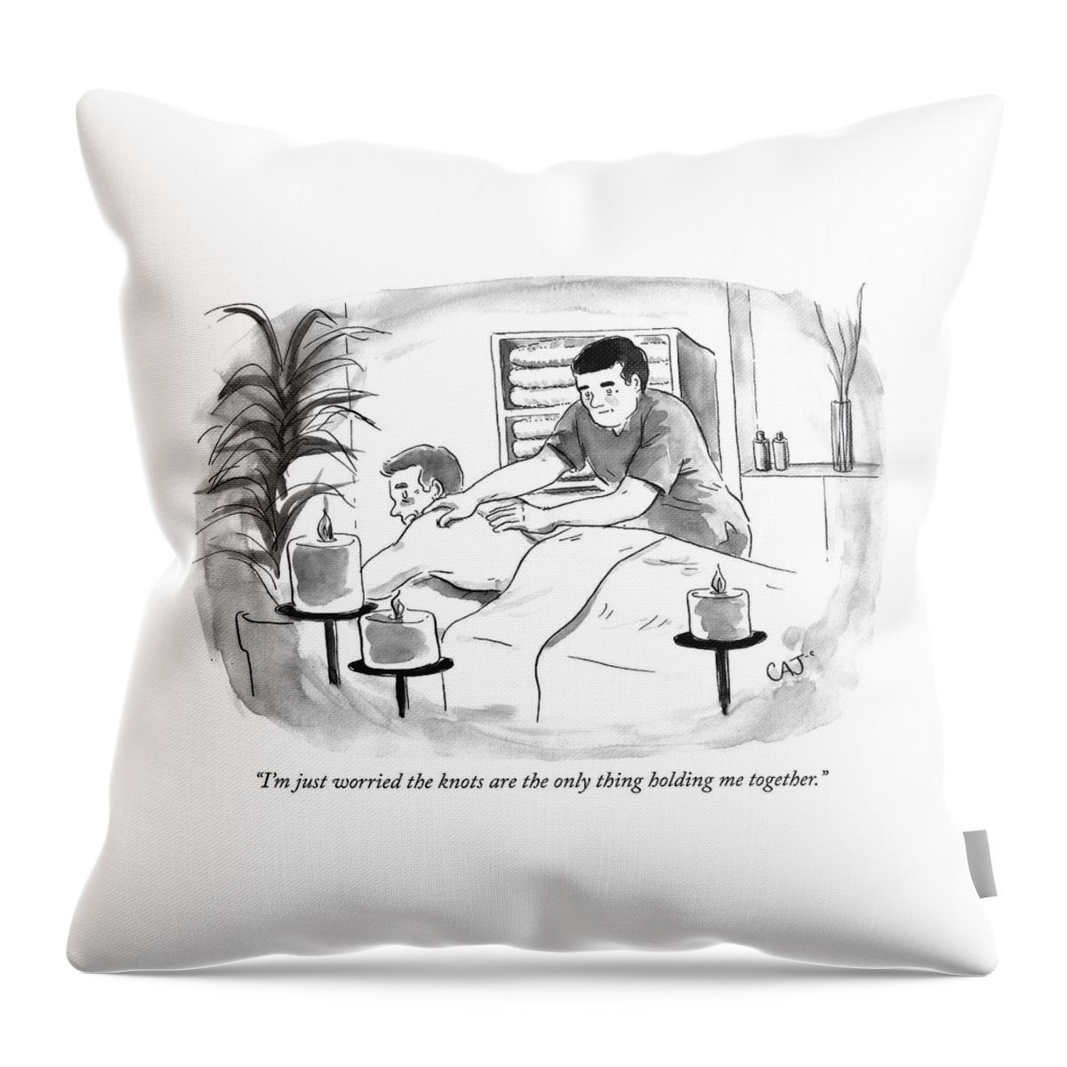 The Only Thing Holding Me Together Throw Pillow