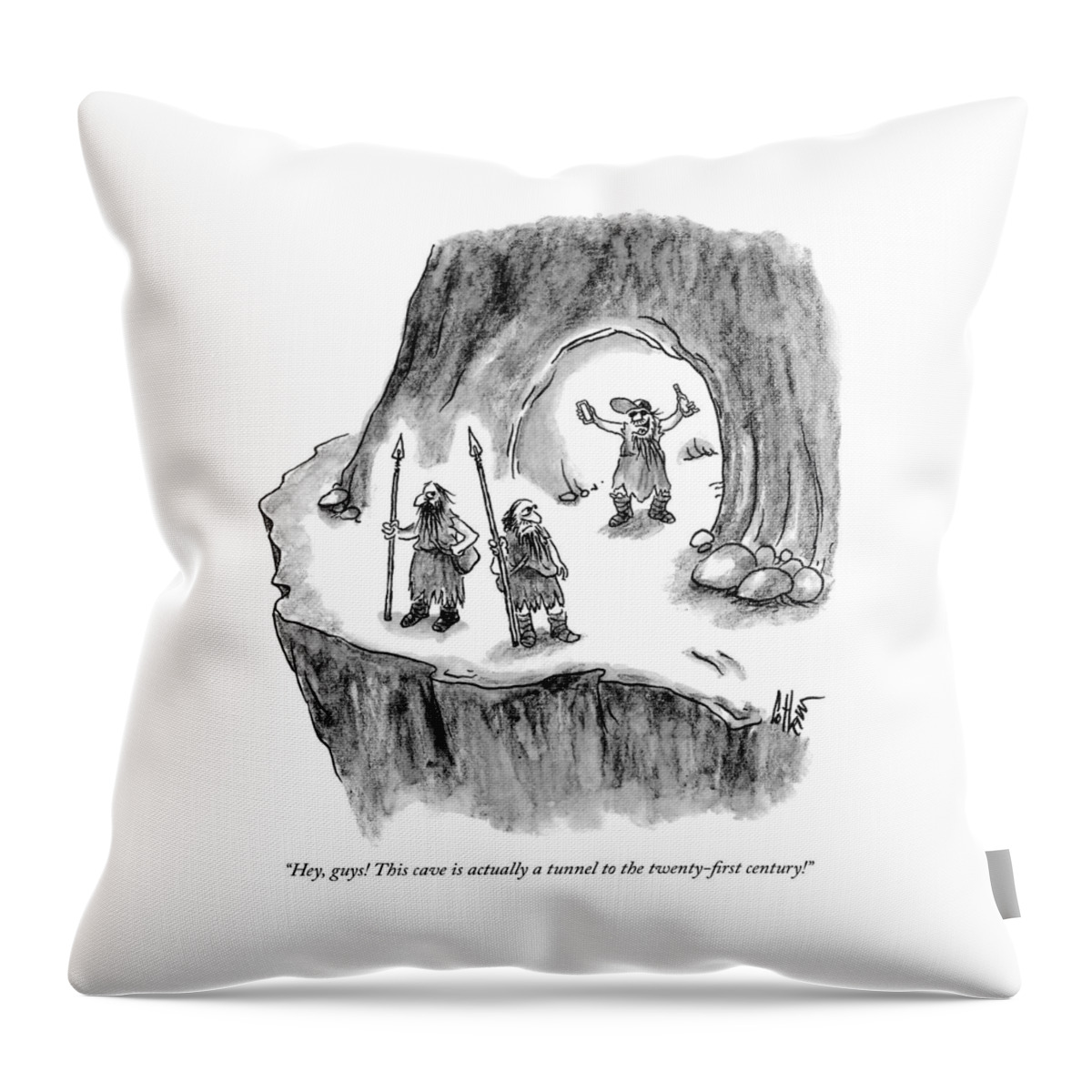 This Cave Is Actually A Tunnel To The Twenty First Century Throw Pillow