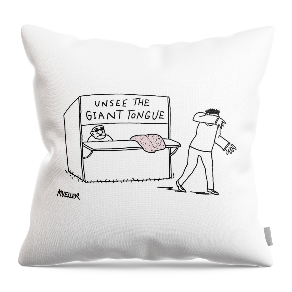 Unsee The Giant Tongue Throw Pillow