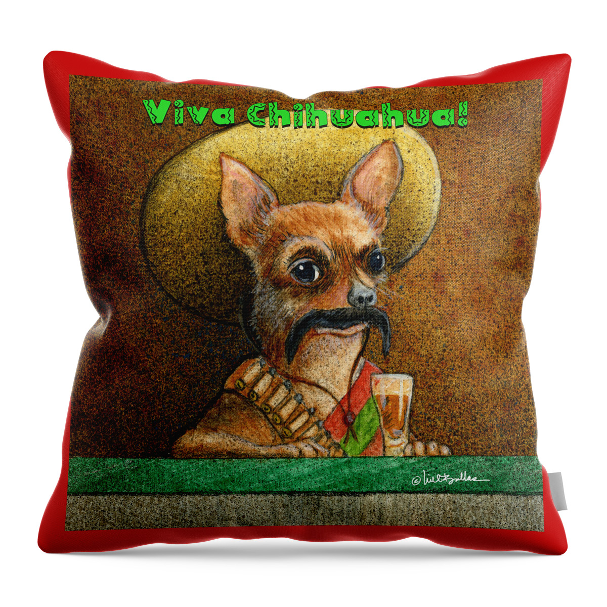 Will Bullas Throw Pillow featuring the painting Viva Chihuahua... by Will Bullas