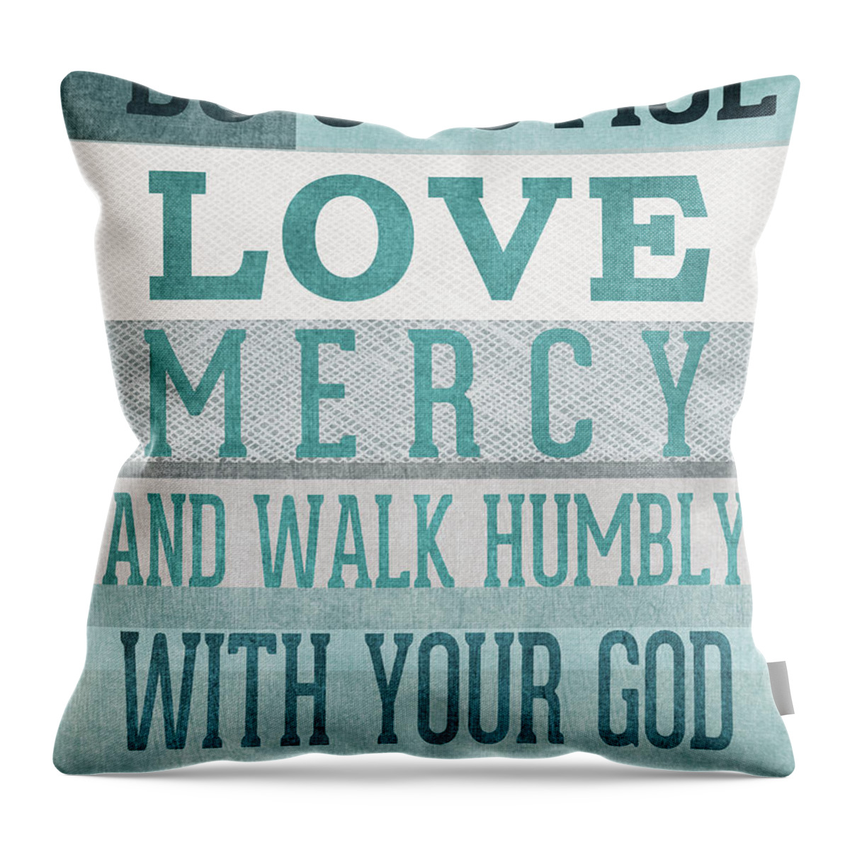 Micah 6:8 Throw Pillow featuring the mixed media Walk Humbly- Micah by Linda Woods