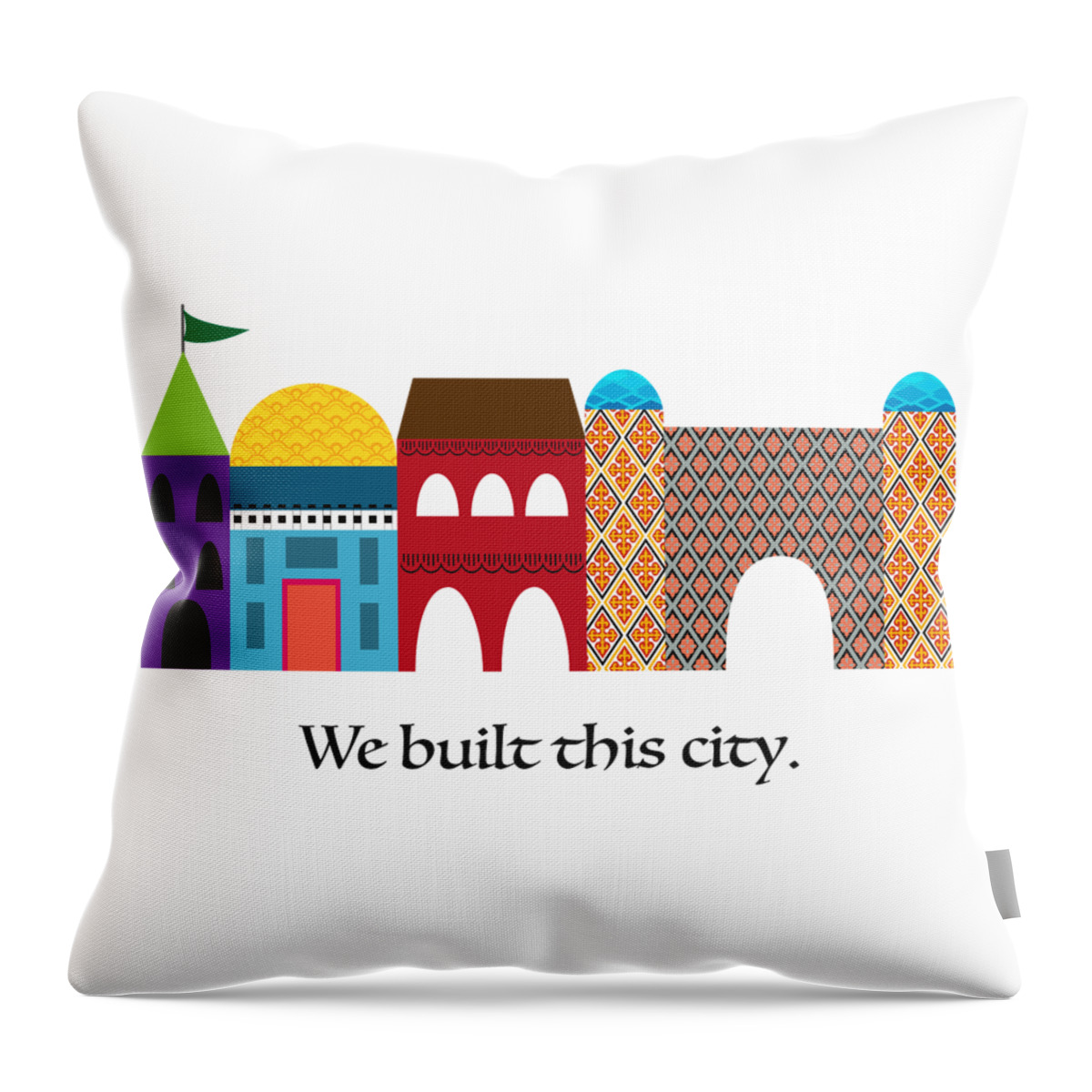 We Built This City Throw Pillow featuring the digital art We Built This City by Randi Kuhne