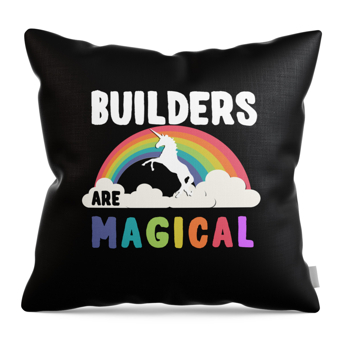 Unicorn Throw Pillow featuring the digital art Builders Are Magical #1 by Flippin Sweet Gear