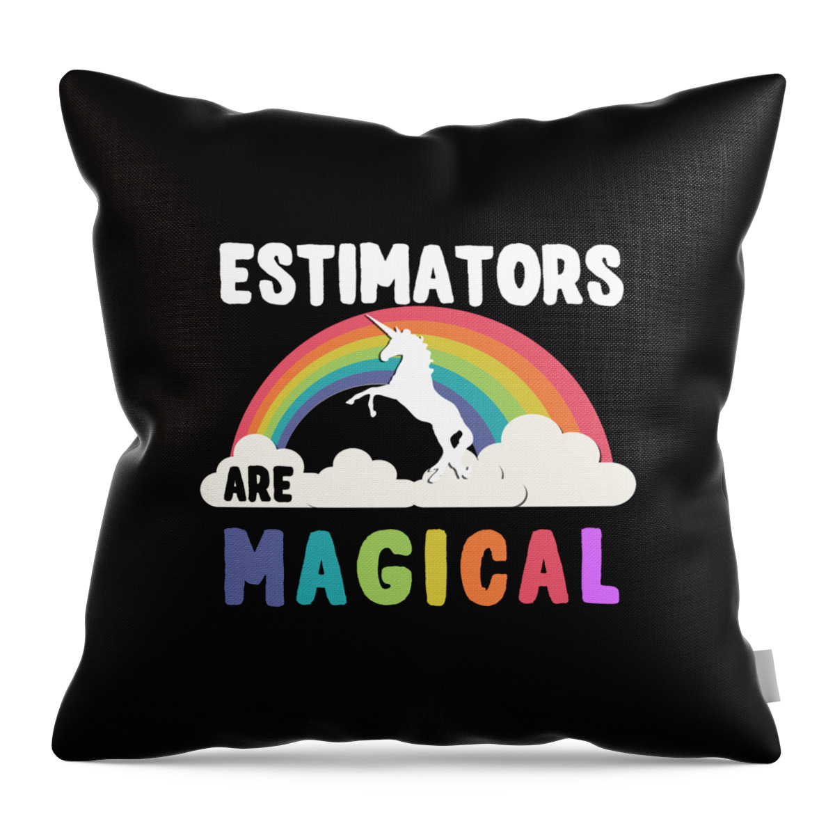 Unicorn Throw Pillow featuring the digital art Estimators Are Magical #1 by Flippin Sweet Gear