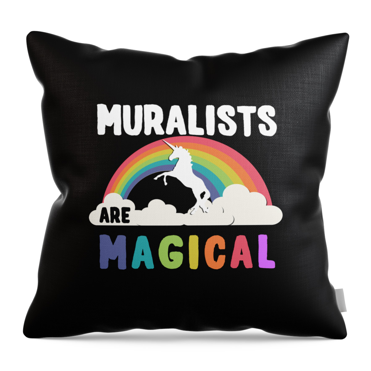 Unicorn Throw Pillow featuring the digital art Muralists Are Magical #1 by Flippin Sweet Gear