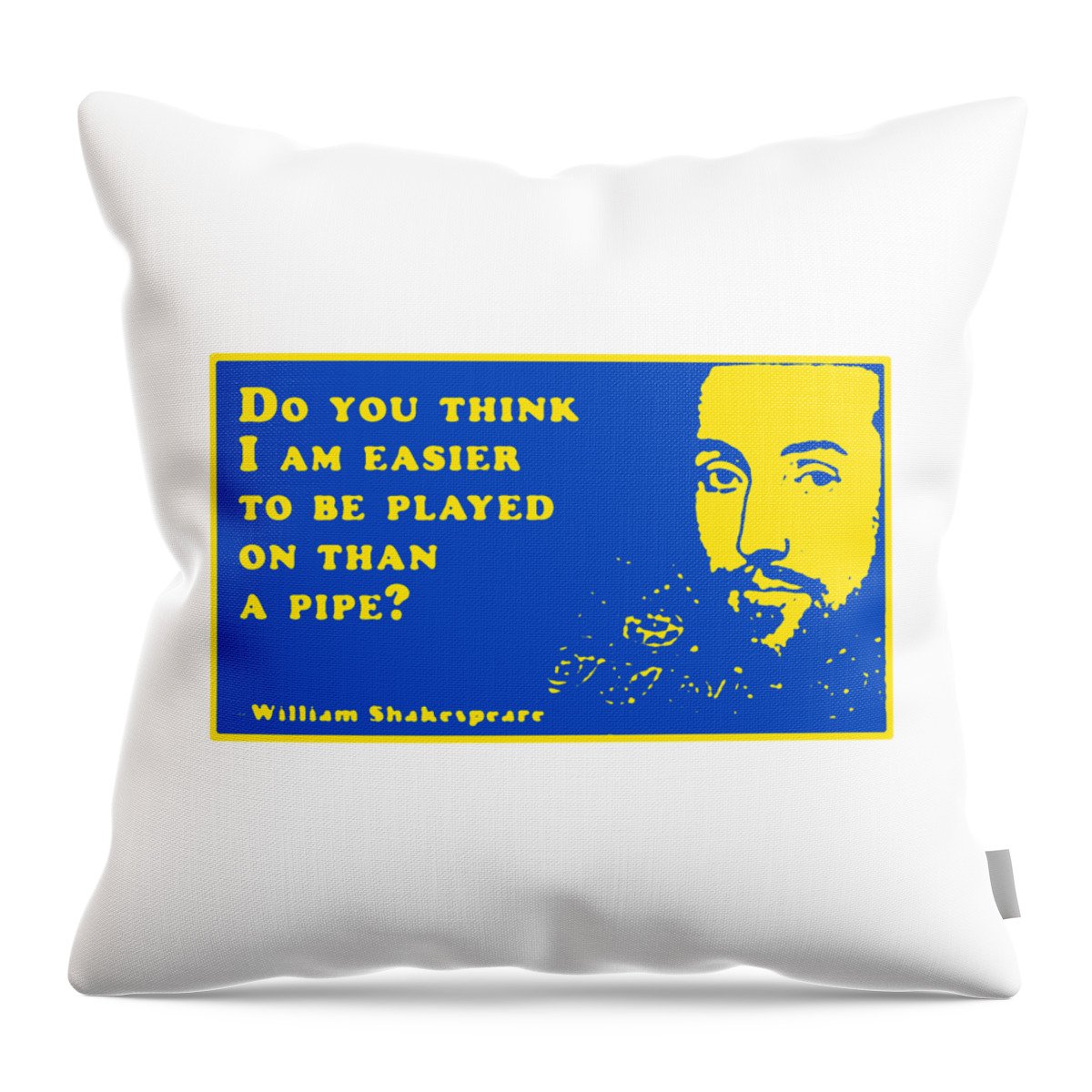 Do Throw Pillow featuring the digital art Do you think #shakespeare #shakespearequote #11 by TintoDesigns