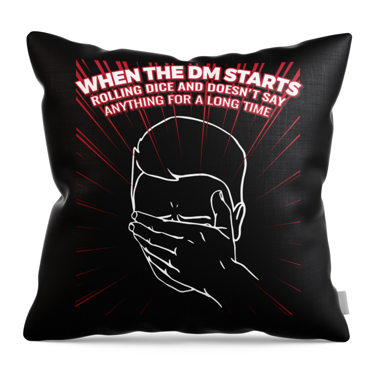 Rpg Gift Throw Pillow featuring the digital art Funny DND Gift for Dungeon Masters DM and Roleplay Gamers RPG Tabletop Gaming Dice Games and DD Fantasy #5 by Martin Hicks