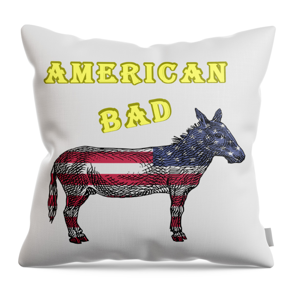 American Throw Pillow featuring the digital art American Bad Ass by John Da Graca