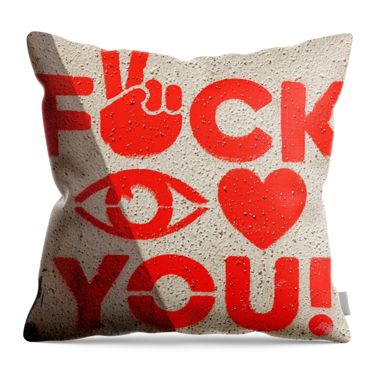 Fuck You Throw Pillow featuring the photograph Fuck You by Rocco Silvestri