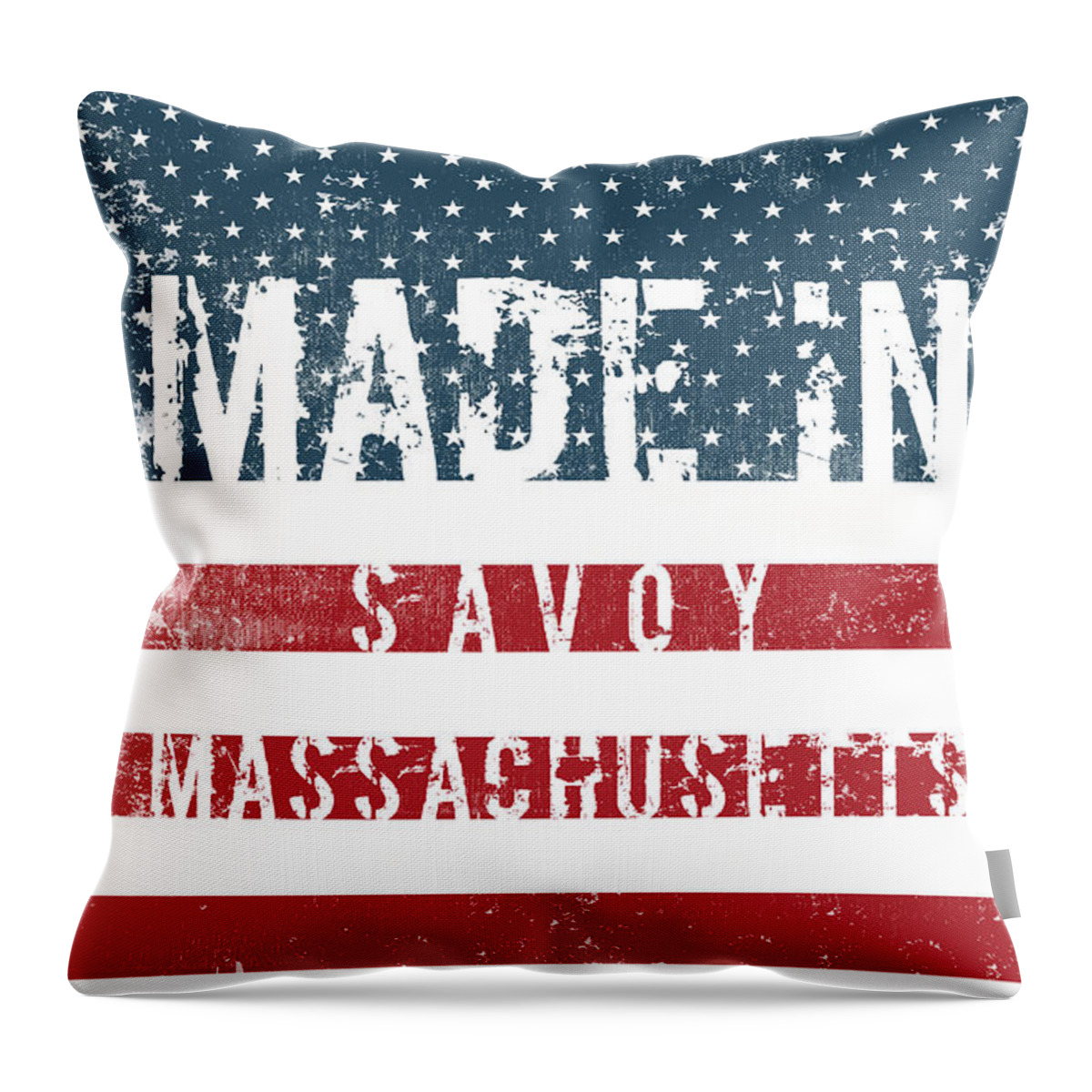 Savoy Throw Pillow featuring the digital art Made in Savoy, Massachusetts #Savoy #Massachusetts by TintoDesigns