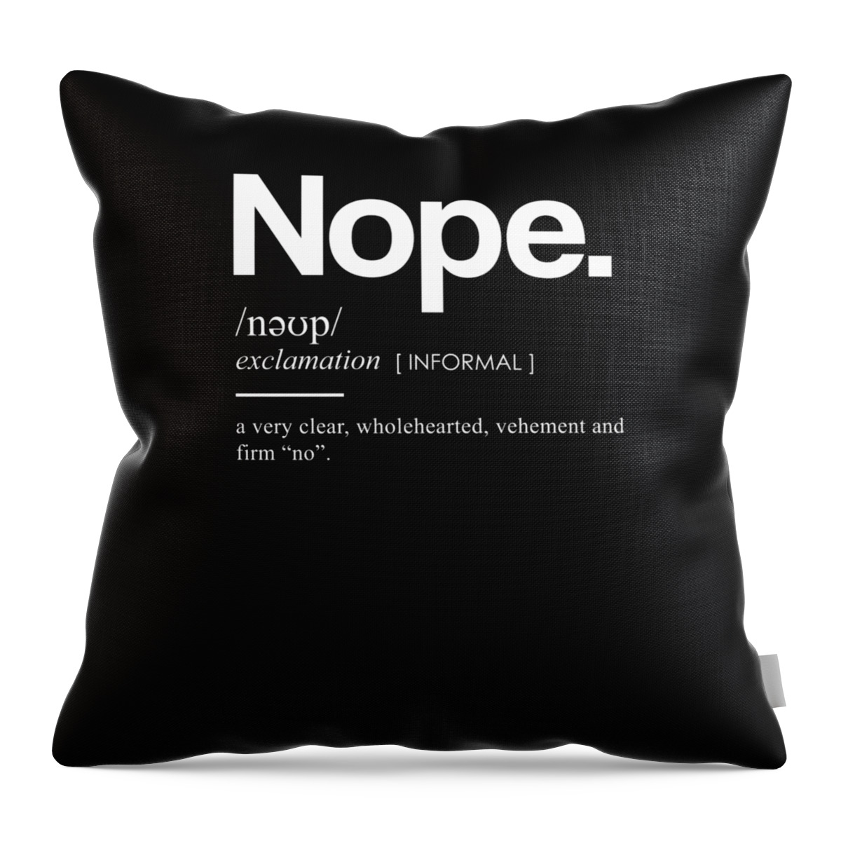 Nope Throw Pillow featuring the mixed media Nope Funny Definition 3 - Funny Dictionary Meaning - Minimal, Modern Typography Print by Studio Grafiikka