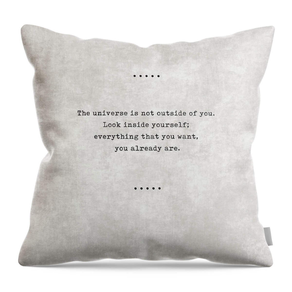 Rumi Throw Pillow featuring the mixed media Rumi Quotes 22 - Everything that you want, you already are - Typewriter Quotes - Sufi Quotes by Studio Grafiikka