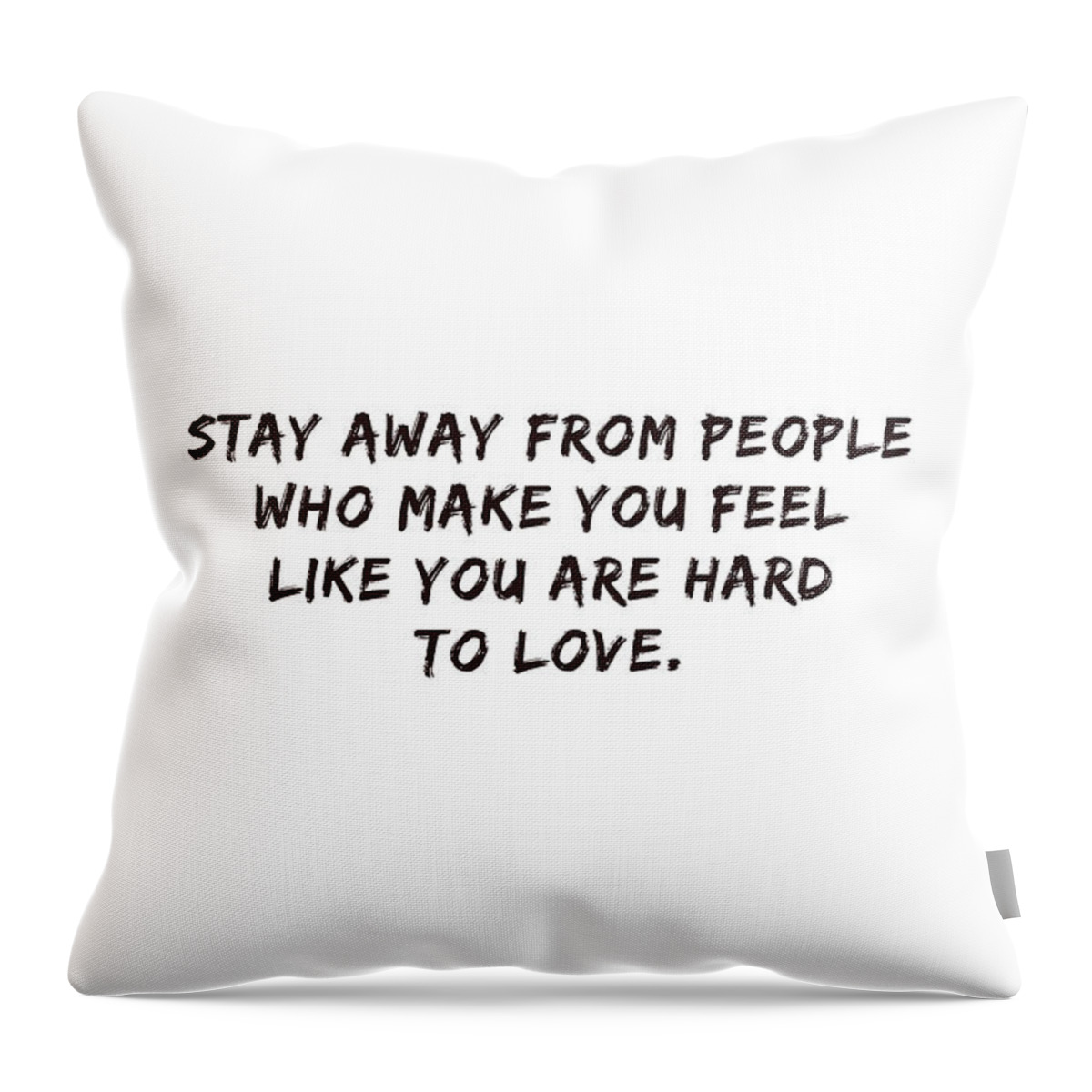 Wallart Throw Pillow featuring the photograph Stay Away #inspirational #minimalism #quotes by Andrea Anderegg
