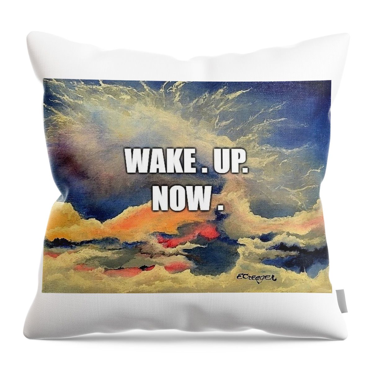 Awakened Throw Pillow featuring the painting Wake. Up. Now. by Esperanza Creeger