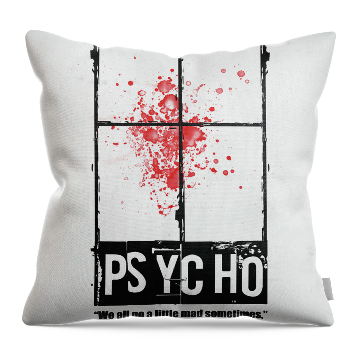 Psycho Throw Pillow featuring the digital art We All Go A Little Mad by Naxart Studio