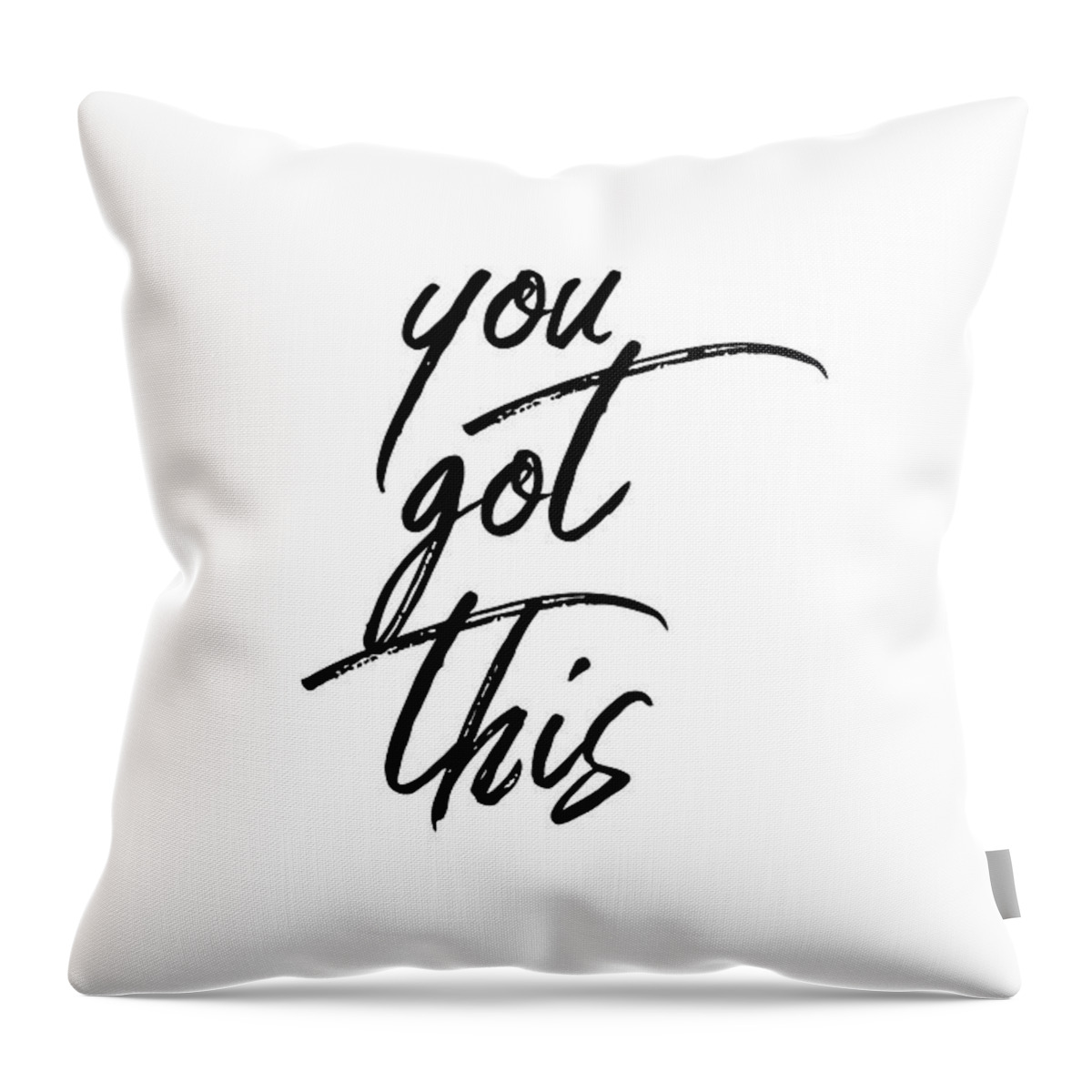 Typography Throw Pillow featuring the photograph You Got This #minimalist #typography by Andrea Anderegg