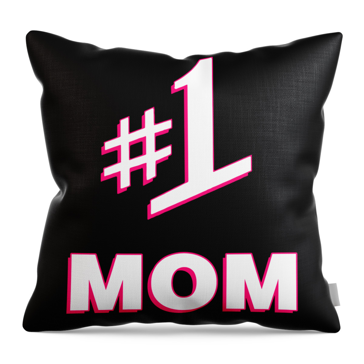 Gifts For Mom Throw Pillow featuring the digital art 1 Mom Number One Mom by Flippin Sweet Gear