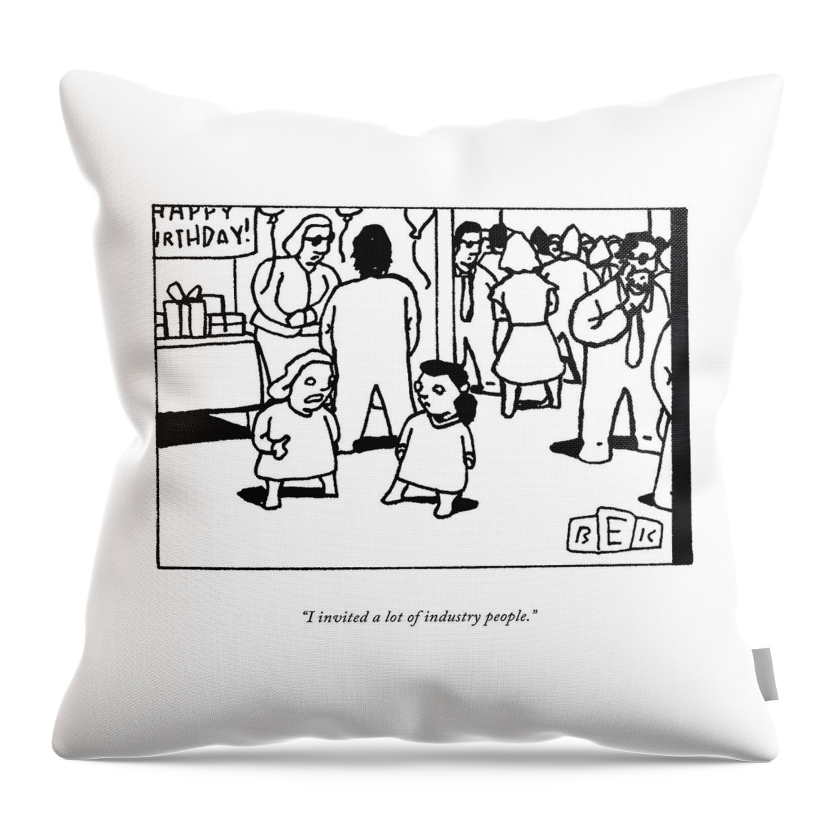 A Lot Of Industry People Throw Pillow