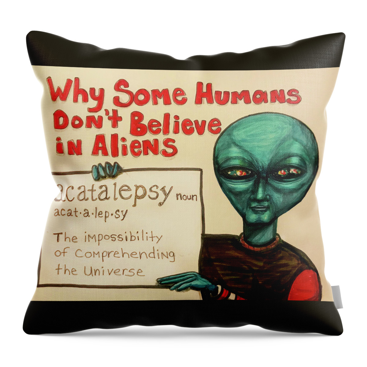 Acatalepsy Throw Pillow featuring the drawing Acatalepsy by Similar Alien