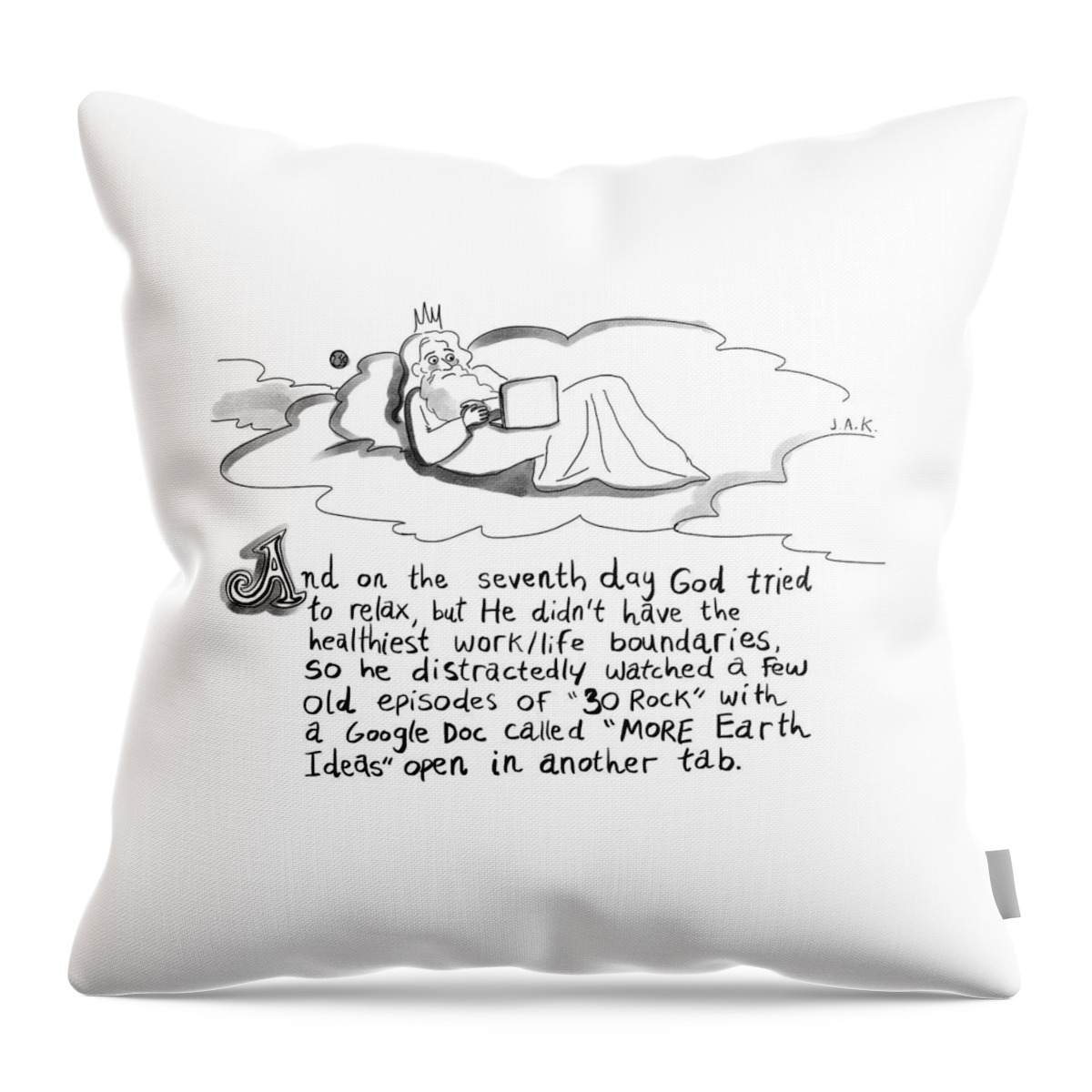 And On The Seventh Day Throw Pillow