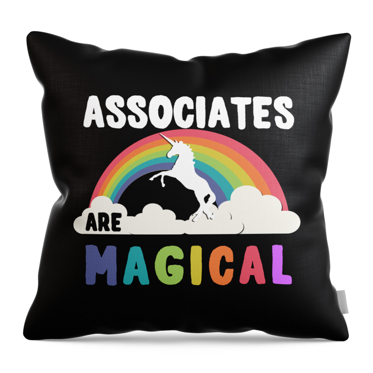 Funny Throw Pillow featuring the digital art Associates Are Magical by Flippin Sweet Gear