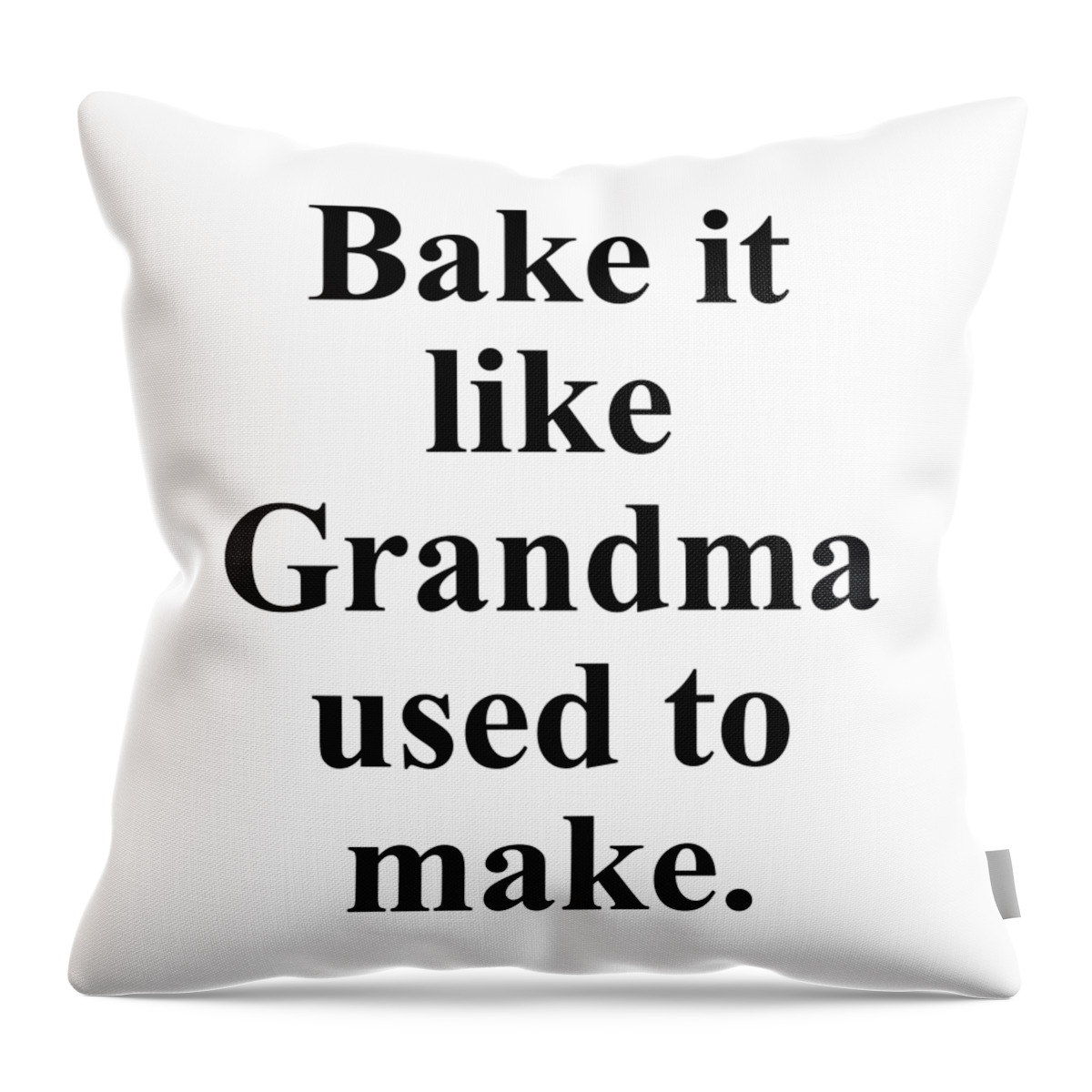 Baker Throw Pillow featuring the digital art Bake it like Grandma used to make. by Jeff Creation