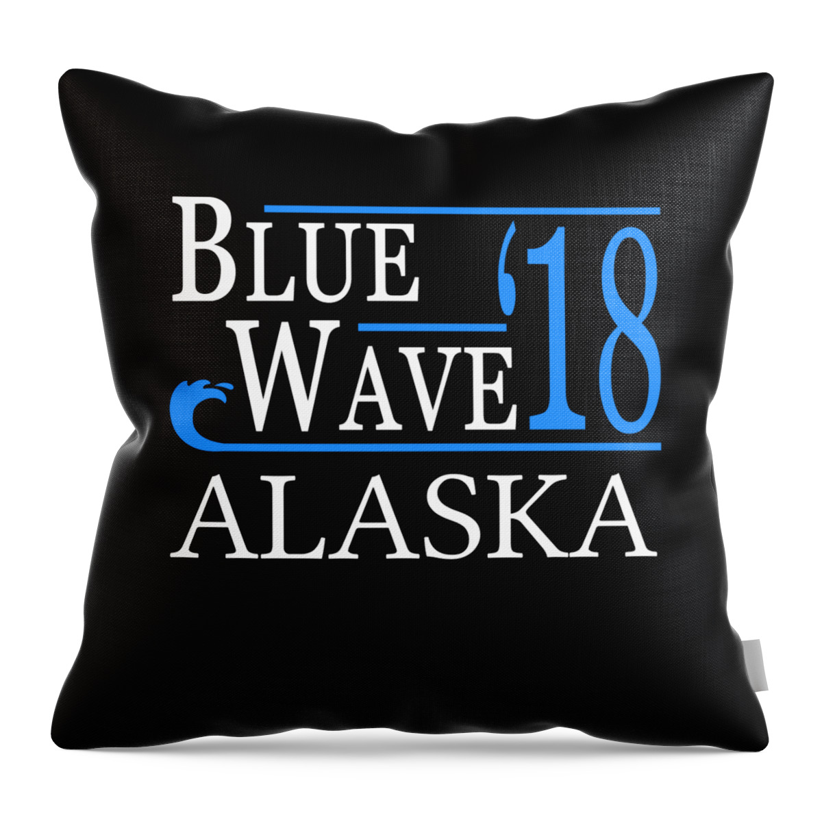 Election Throw Pillow featuring the digital art Blue Wave ALASKA Vote Democrat by Flippin Sweet Gear