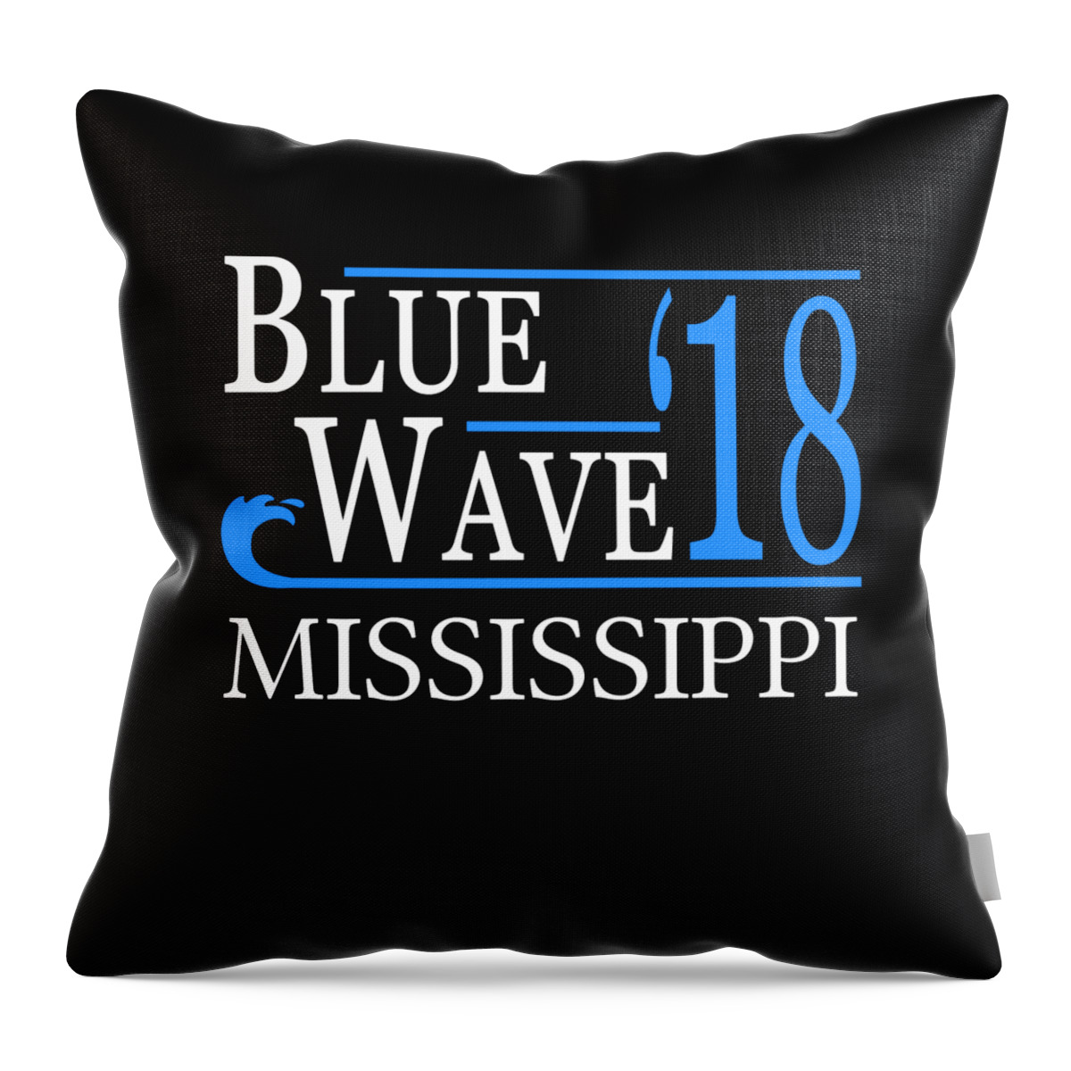 Election Throw Pillow featuring the digital art Blue Wave MISSISSIPPI Vote Democrat by Flippin Sweet Gear