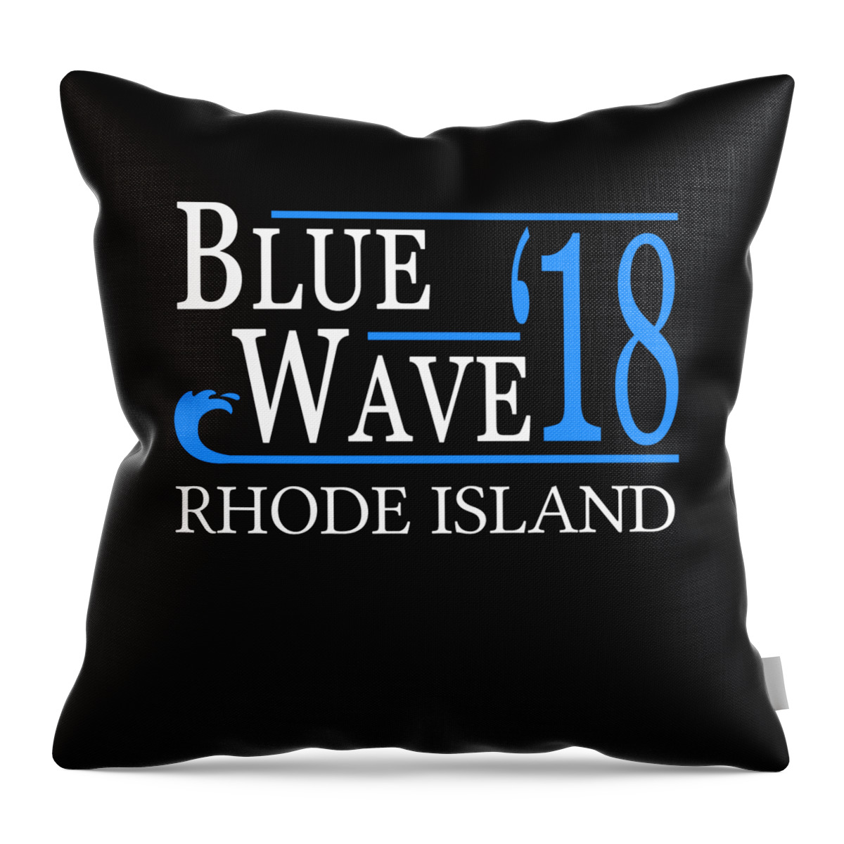 Election Throw Pillow featuring the digital art Blue Wave RHODE ISLAND Vote Democrat by Flippin Sweet Gear