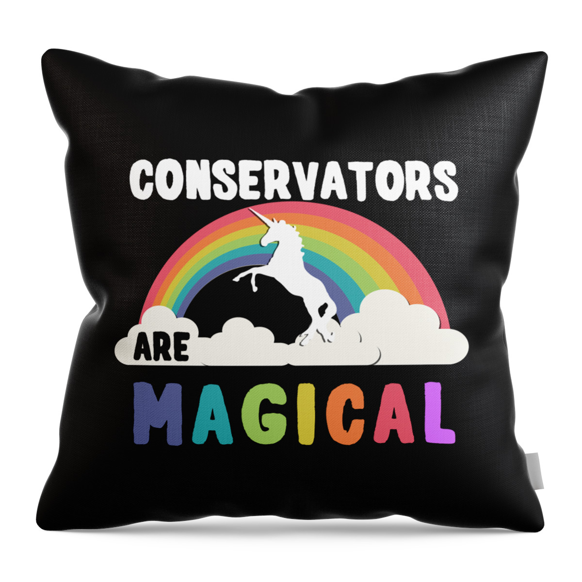 Funny Throw Pillow featuring the digital art Conservators Are Magical by Flippin Sweet Gear