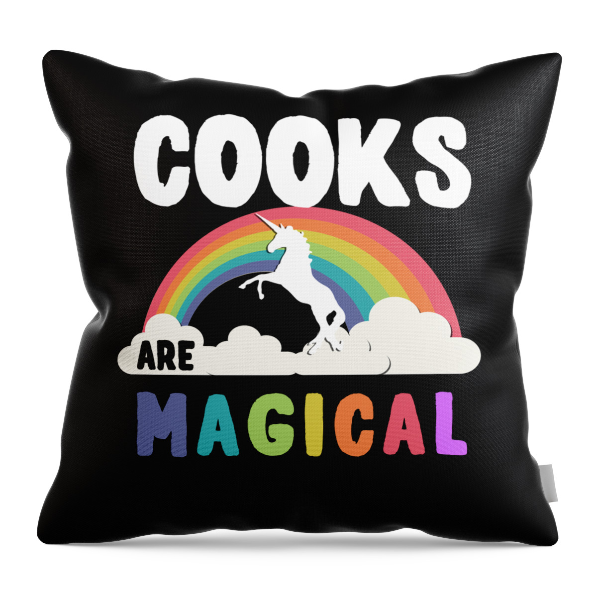Funny Throw Pillow featuring the digital art Cooks Are Magical by Flippin Sweet Gear