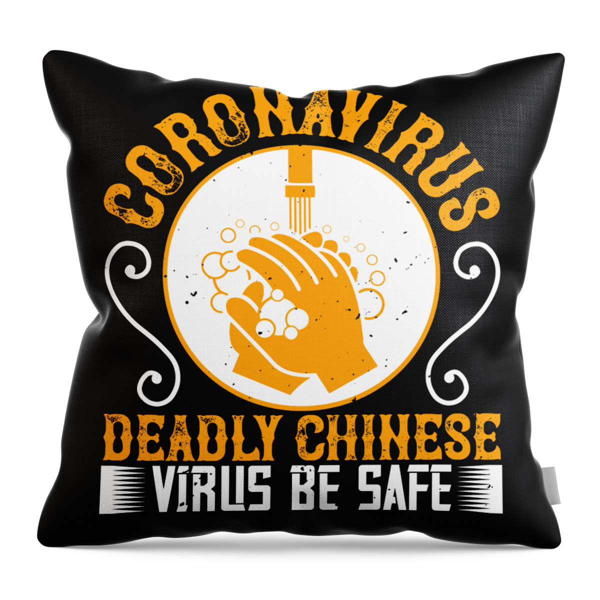 Sarcastic Throw Pillow featuring the digital art Coronavirus Deadly Chinese Virus Be Safe by Jacob Zelazny