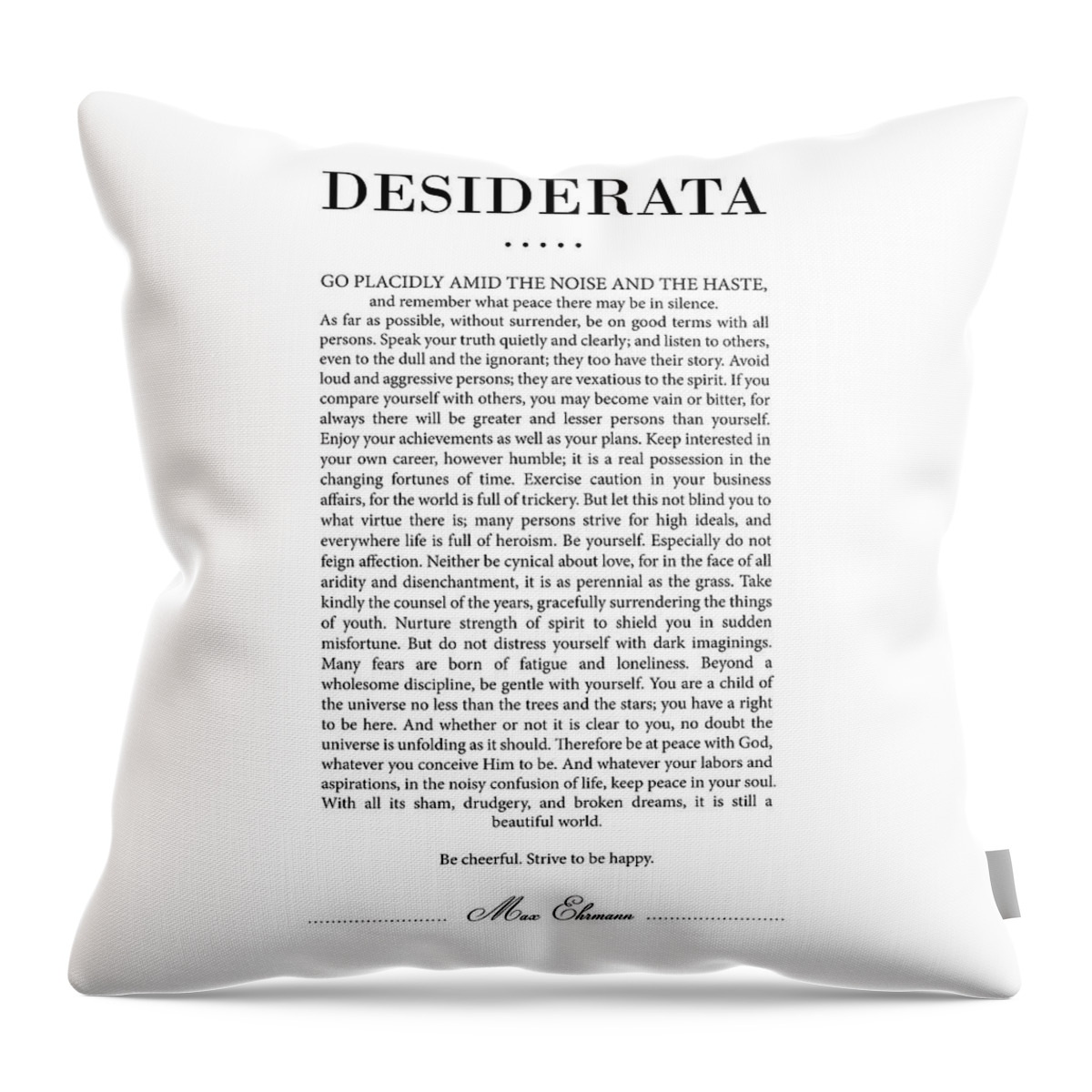 Desiderata Throw Pillow featuring the mixed media Desiderata Print - Max Ehrmann - Typography - Literary Poster 21 by Studio Grafiikka