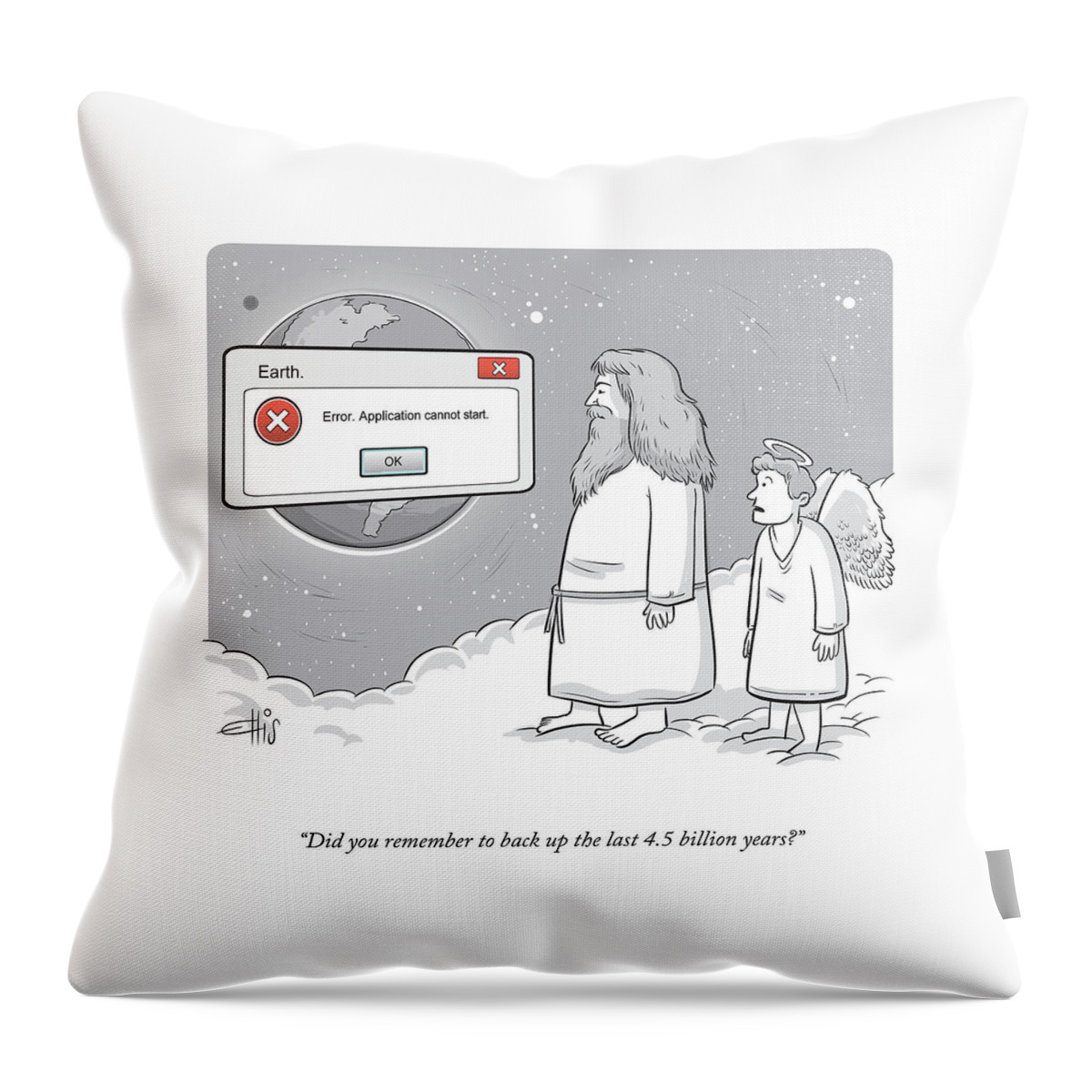 Did You Remember To Back Up? Throw Pillow