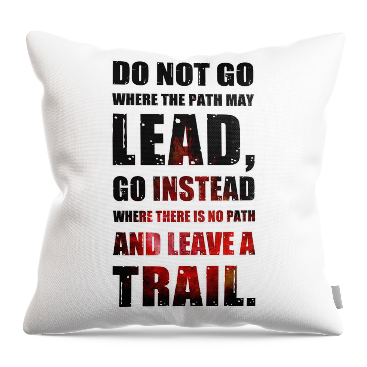 Ralph Waldo Emerson Throw Pillow featuring the mixed media Do not go where the path may lead - Ralph Waldo Emerson - Typographic Quote Poster 02 by Studio Grafiikka