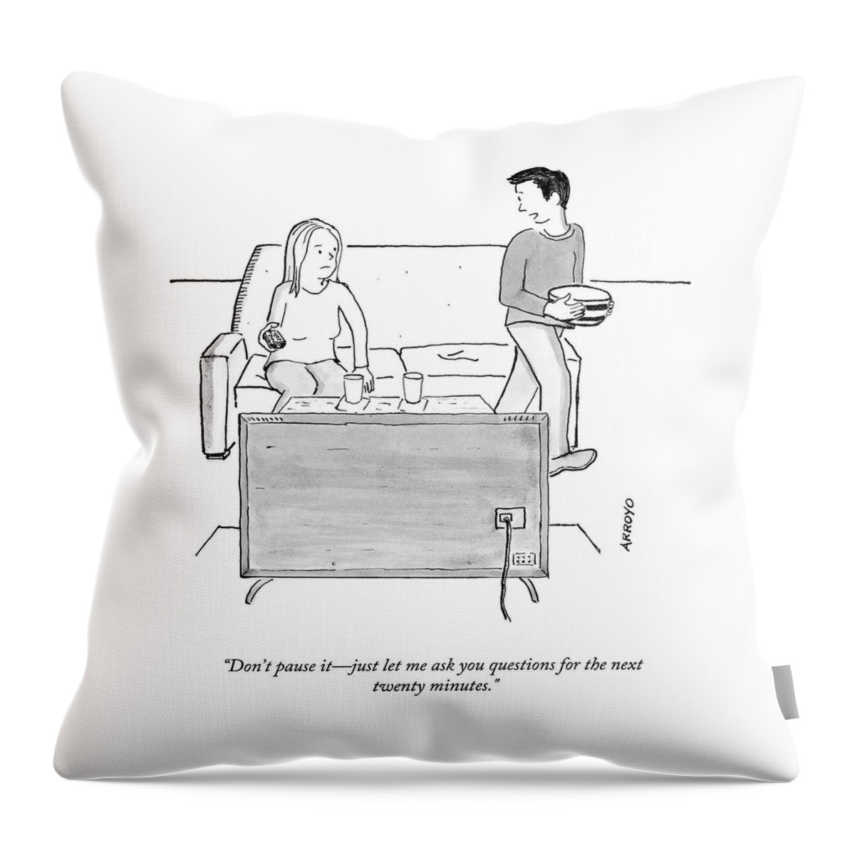 Don't Pause It Throw Pillow