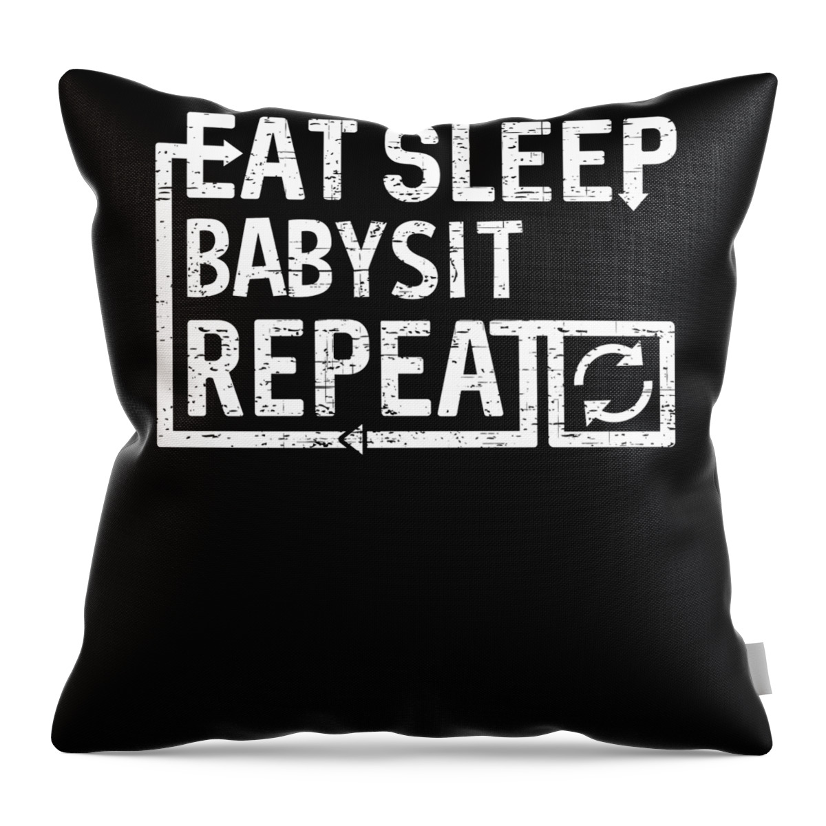 Cool Throw Pillow featuring the digital art Eat Sleep Babysit by Flippin Sweet Gear