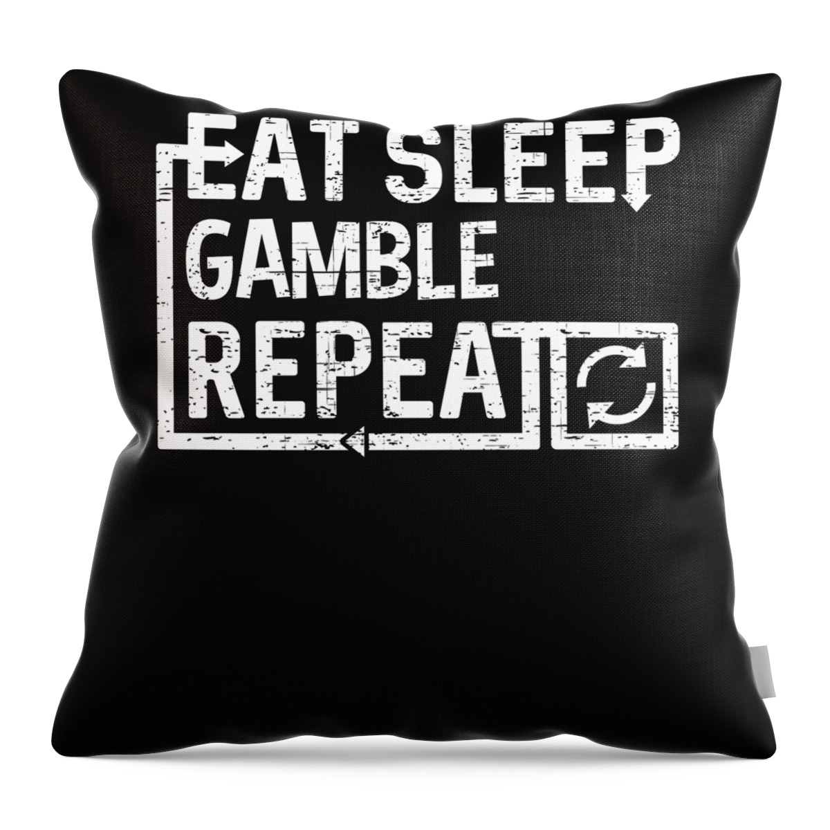Cool Throw Pillow featuring the digital art Eat Sleep Gamble by Flippin Sweet Gear