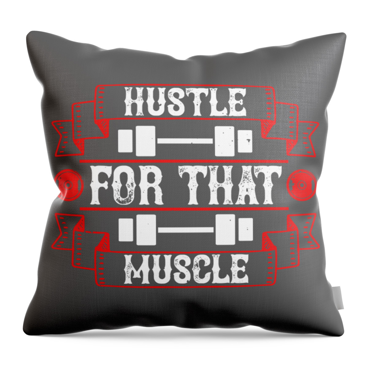 Fitness Throw Pillow featuring the digital art Fitness Gift Hustle For That Muscle Gym by Jeff Creation