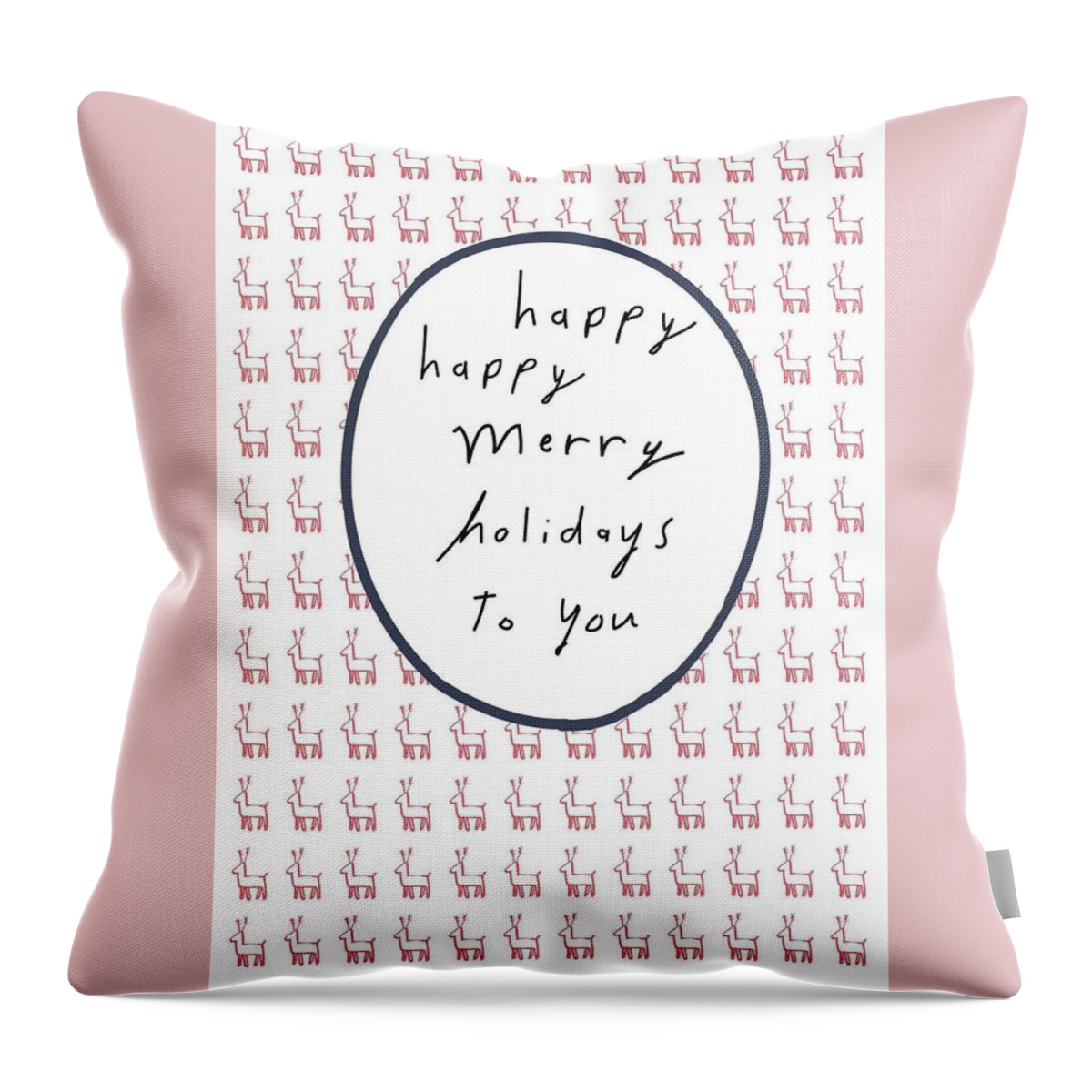 Holidays Throw Pillow featuring the digital art Happy Merry Holidays by Ashley Rice