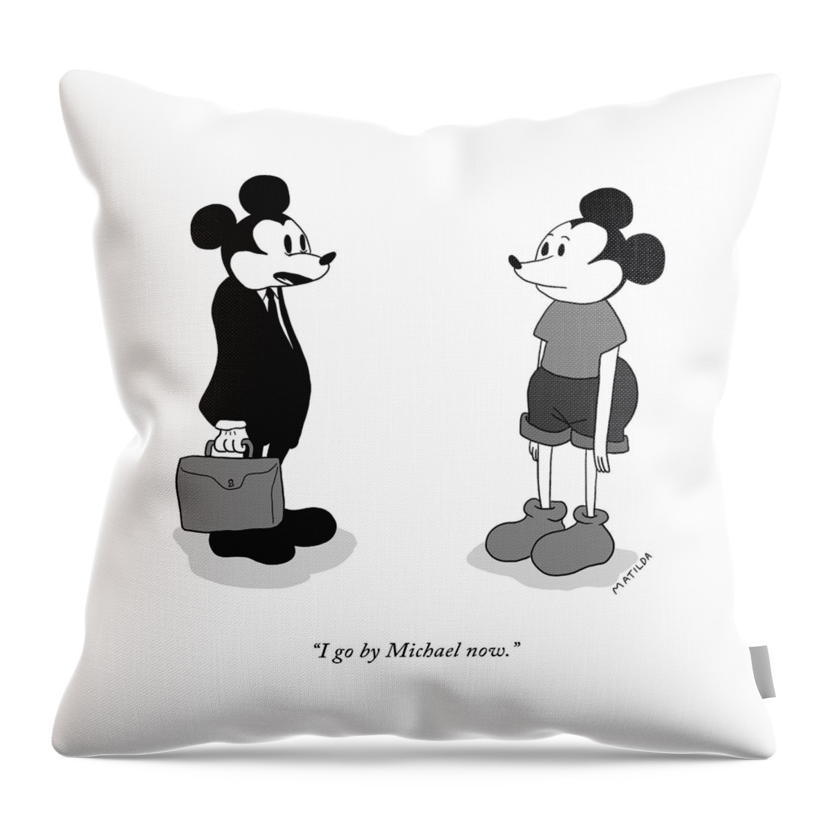 I Go By Michael Now Throw Pillow