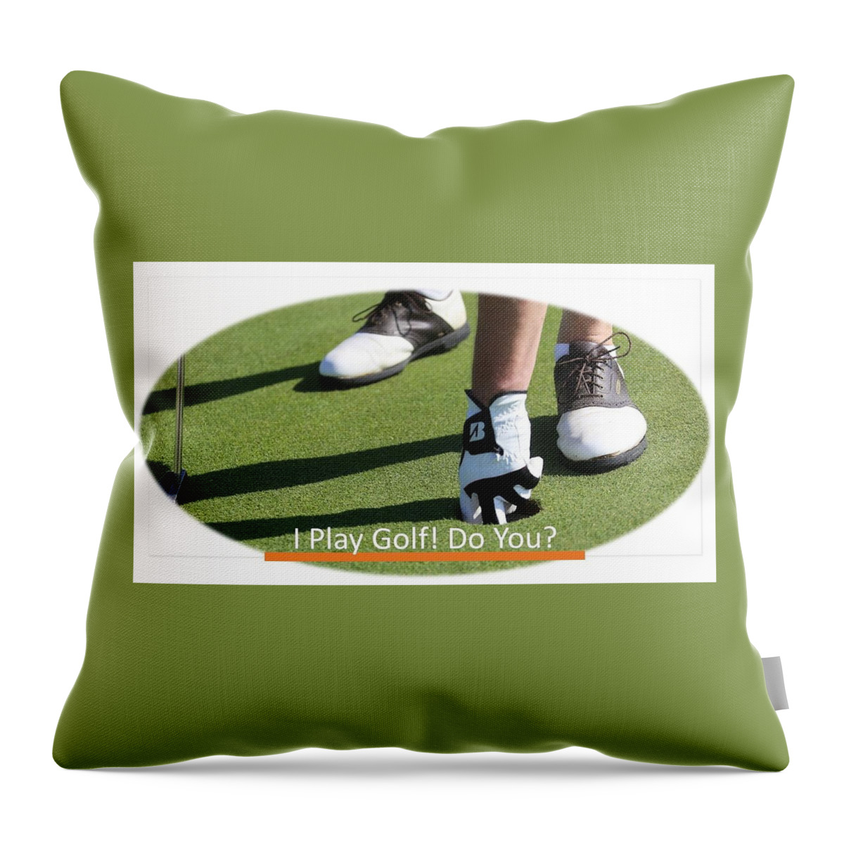 Golf Throw Pillow featuring the photograph I Play Golf  Do You by Nancy Ayanna Wyatt