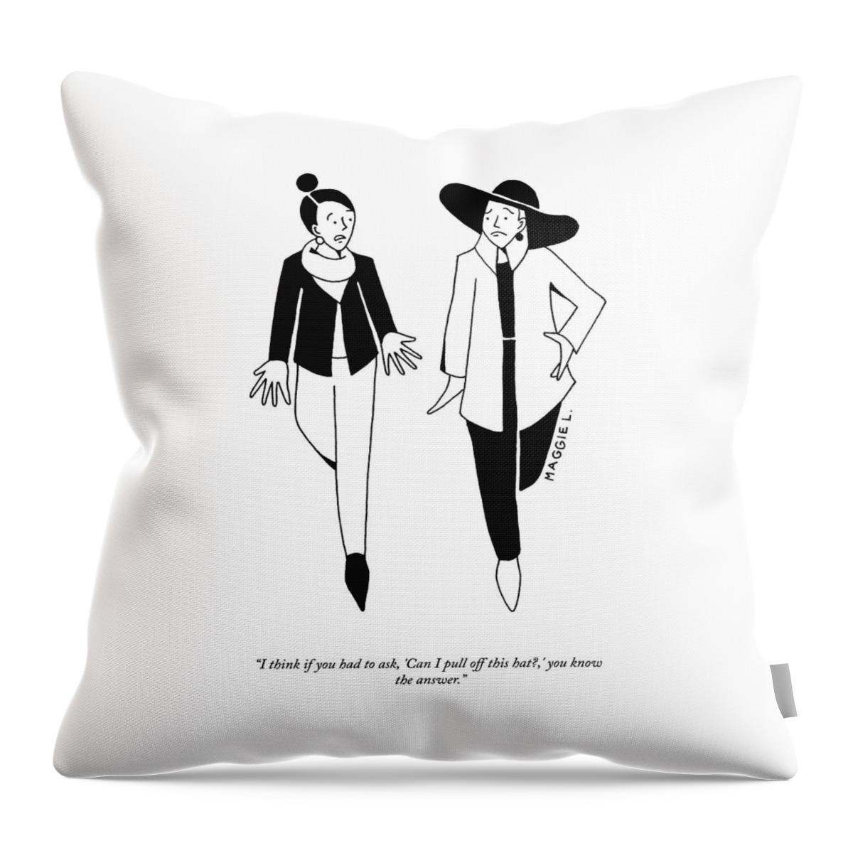 If You Had To Ask Throw Pillow