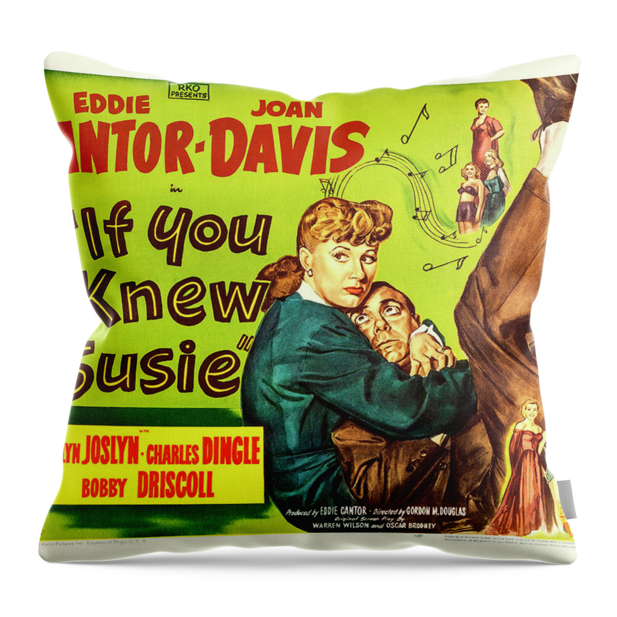 If Throw Pillow featuring the mixed media ''If You Knew Susie'', with Eddie Cantor and Joan Davis, 1948 by Movie World Posters