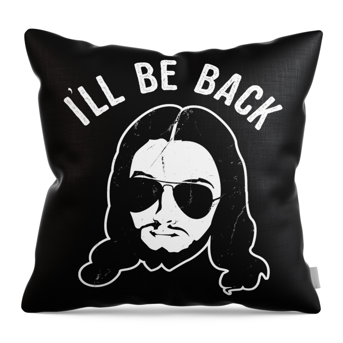 Funny Throw Pillow featuring the digital art Ill Be Back Jesus Coming by Flippin Sweet Gear