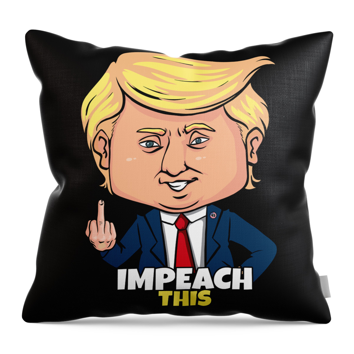 Funny Throw Pillow featuring the digital art Impeach This Pro Donald Trump 2020 Conservative Republican by Flippin Sweet Gear