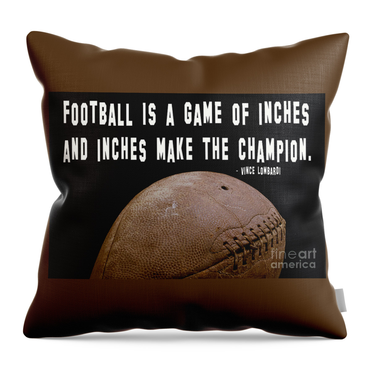Football Throw Pillow featuring the photograph Inches Football Vince Lombardi by Edward Fielding