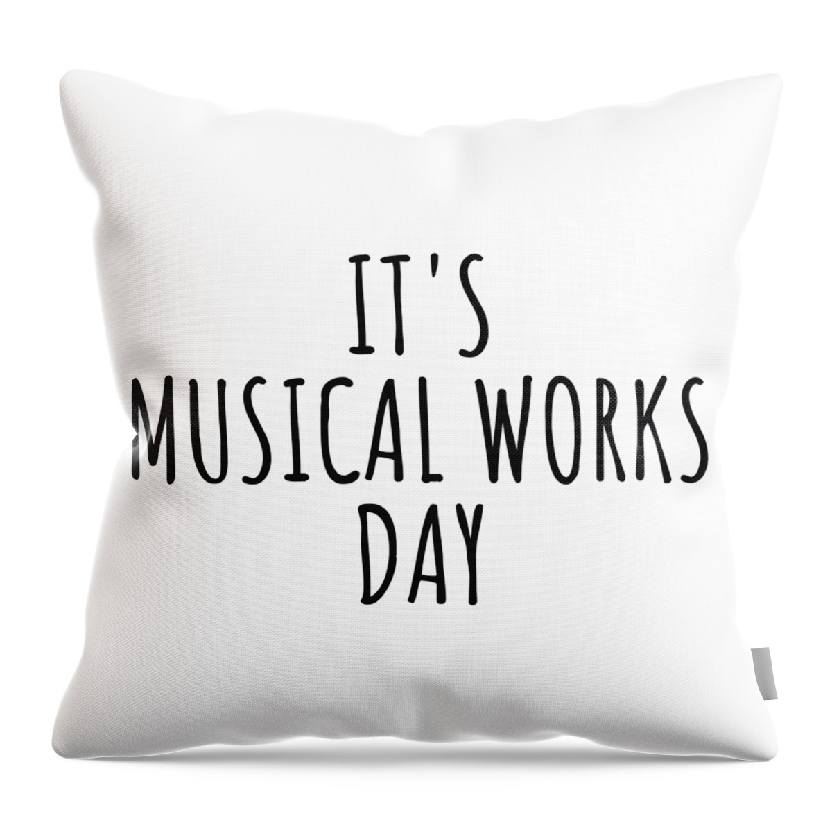 Musical Works Gift Throw Pillow featuring the digital art It's Musical Works Day by Jeff Creation